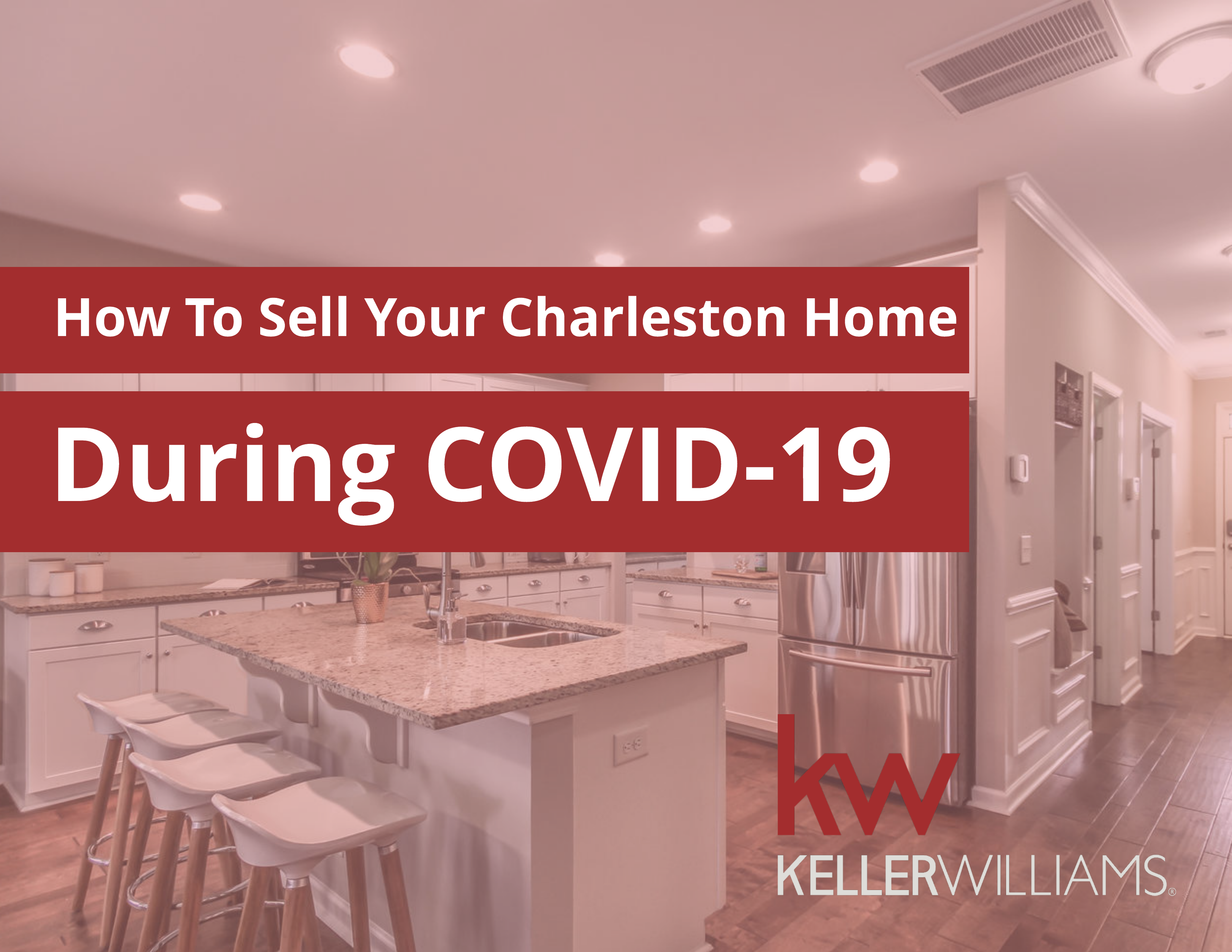 How to sell your Charleston Home During COVID-19